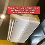 Khảo Sát – Lắp Đặt Máy Lạnh Áp Trần Sumikura Giá Cạnh Tranh