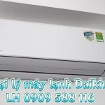Đại Lý Chuyên Cung Cấp Lắp Đặt Máy Lạnh Treo Tường Daikin Chính Hãng Q.Tân Phú