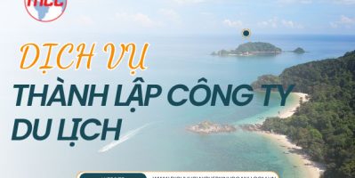 Dịch vụ thành lập công ty du lịch uy tín