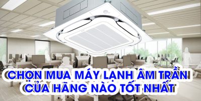 Danh sách Điều hòa âm trần có công suất nhỏ dành cho không gian gia đình được ưa chuộng