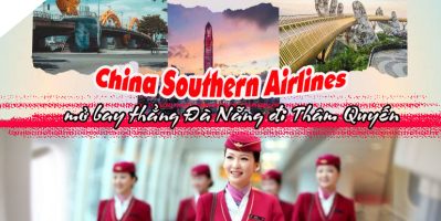 China Southern mở đường bay thẳng Đà Nẵng – Thâm Quyến
