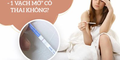 Giải đáp kết quả thử thai 1 vạch đậm 1 vạch mờ