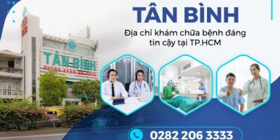 Top 10 địa chỉ khám chữa bệnh uy tín tại Quận Tân Bình