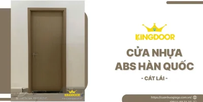 Cửa Nhựa ABS Hàn Quốc tại Cát Lái | Bền Đẹp & Chống Nước