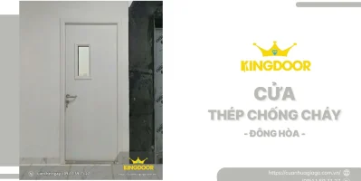 Cửa Thép Chống Cháy tại Đông Hòa | An Toàn Chuẩn PCCC