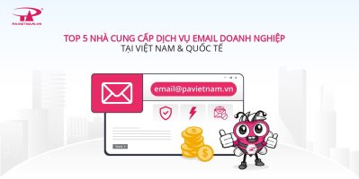 Nhà Cung Cấp Email Doanh Nghiệp Uy Tín: Tiêu Chí Lựa Chọn Quan Trọng Nhất 2026