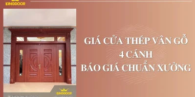 Giá Cửa Thép Vân Gỗ 4 Cánh | Báo Giá Chuẩn Xưởng