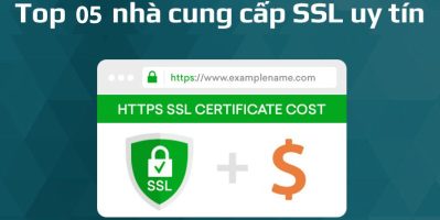 Top 10 nhà cung cấp SSL uy tín nhất Việt Nam năm 2026