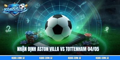 dự kiến Aston Villa vs Tottenham lực lượng và đội hình