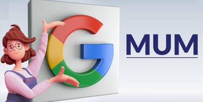 Google MUM là gì? Giải thích chi tiết thuật toán tìm kiếm mới của Google