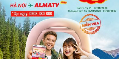 Bay thẳng Almaty cùng Vietjet, săn vé từ 0 đồng