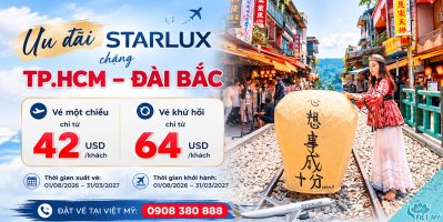 Bay Đài Bắc cùng STARLUX từ 42 USD/chiều