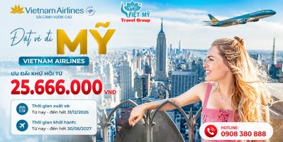 Vé máy bay Việt Nam đi Hoa Kỳ từ 25tr666k