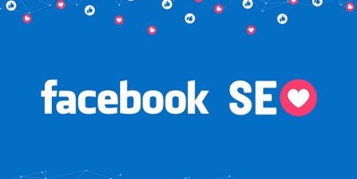 SEO Facebook Là Gì? Hướng Dẫn Tối Ưu Fanpage Lên Top Tìm Kiếm